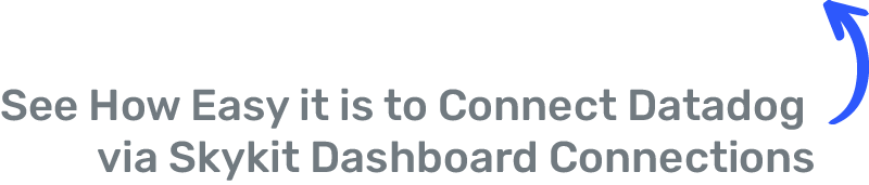 Datadog Dashboard Integration | Skykit Digital Signage: Connect Datadog Dashboard via Dashboard Connections