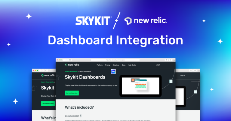 Skykit + New Relic Dashboards Partnership